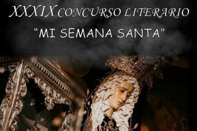 XXXIX Concurso Literario “Mi Semana Santa”