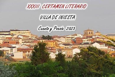 XXXIII Certamen Literario “Villa de Iniesta” 2023