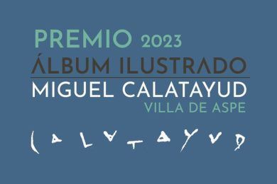 I Premio de Álbum Ilustrado Miguel Calatayud - Villa de Aspe