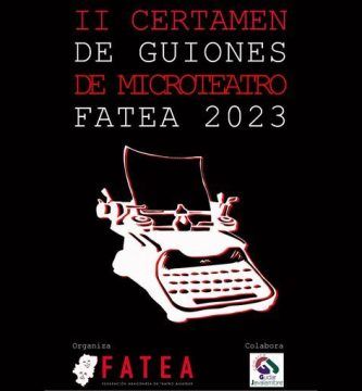 II Certamen de Guiones para Microteatro, Infantil y Juvenil “Fatea” 2023