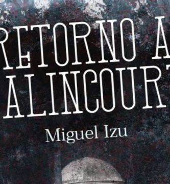 “Retorno a Balincourt”, de Miguel Izu