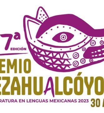 17º Premio Nezahualcóyotl de Literatura en Lenguas Mexicanas 2023