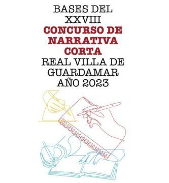 XXVIII Concurso de Narrativa Corta Real Villa de Guardamar 2023