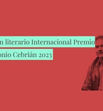 Certamen Literario Internacional Premio Juan Antonio Cebrián 2023