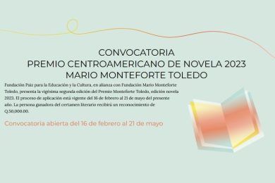 Premio Centroamericano de Novela 2023 Mario Monteforte Toledo