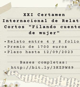 XXI Certamen Internacional de Relatos Cortos “Filando Cuentos de Mujer”