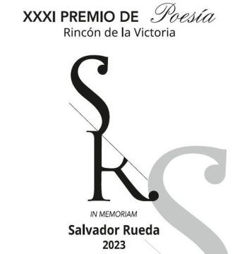 XXXI Premio de Poesía Rincón de la Victoria, in memoriam Salvador Rueda 2023