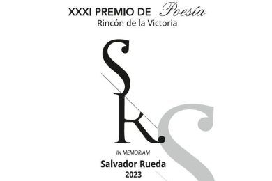 XXXI Premio de Poesía Rincón de la Victoria, in memoriam Salvador Rueda 2023