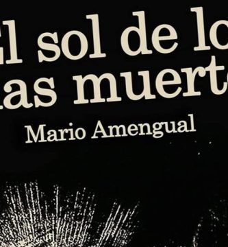 “El sol de los días muertos”, de Mario Amengual
