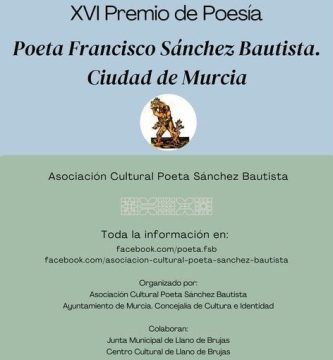 XVI Premio de Poesía “Poeta Francisco Sánchez Bautista. Ciudad de Murcia”