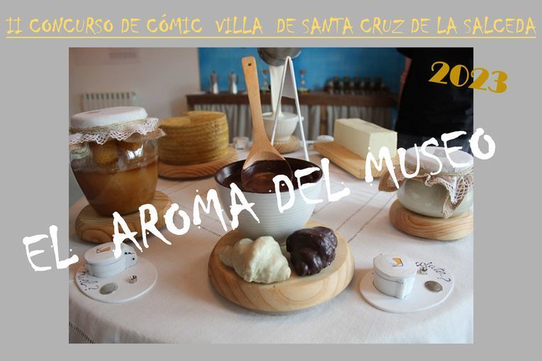 II Concurso de Cómic Villa de Santa Cruz de la Salceda “El aroma del museo”