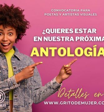 Convocatoria Grito de Mujer 2023 para Arte y Poesía