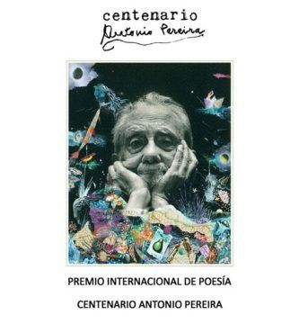 Premio Internacional de Poesía Centenario Antonio Pereira
