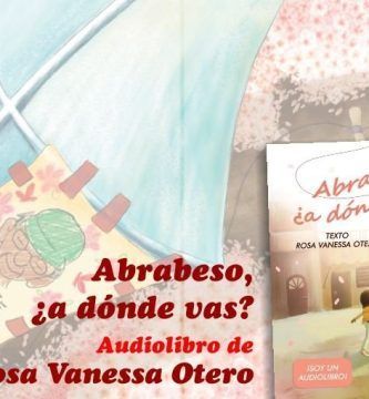“Abrabeso, ¿a dónde vas?”, de Rosa Vanessa Otero