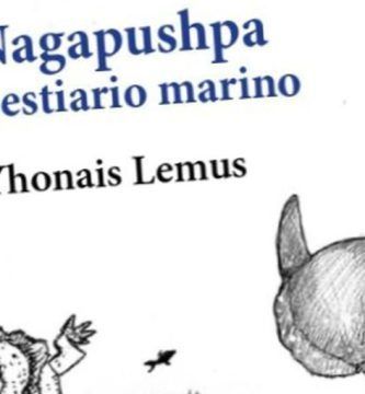 “Nagapushpa: bestiario marino”, de Yhonaís Lemus