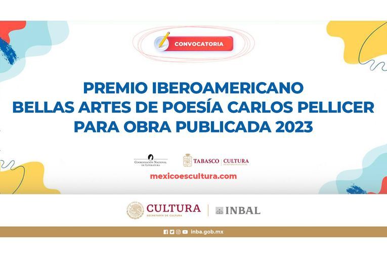 Premio Iberoamericano Bellas Artes de Poesía Carlos Pellicer para Obra Publicada 2023