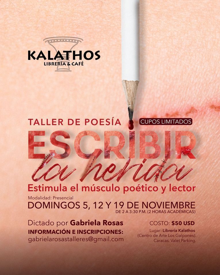 Gabriela Rosas dictará en Caracas su taller presencial de poesía “Escribir la herida”