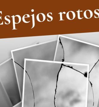 “Espejos rotos”, de Héctor De Alcántara