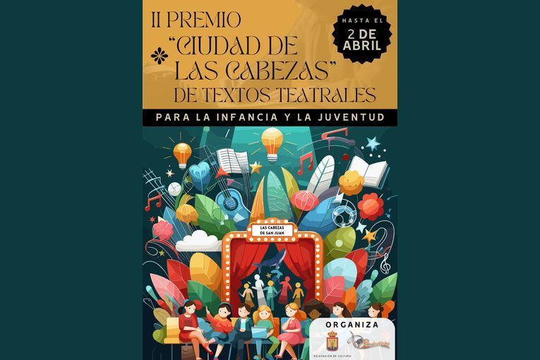 II Premio “Ciudad de Las Cabezas” de Textos Teatrales para la Infancia y la Juventud