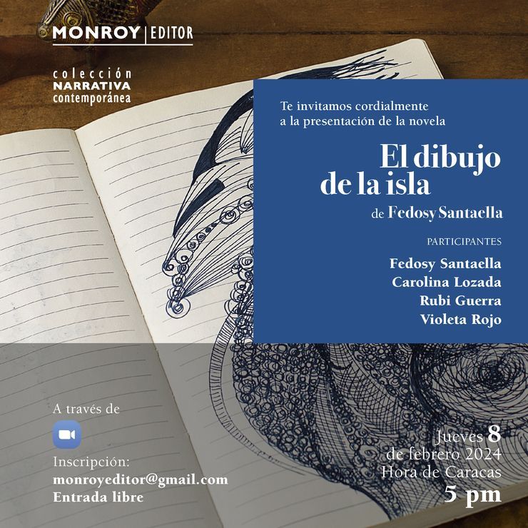 Presentación de “El dibujo de la isla”, de Fedosy Santaella