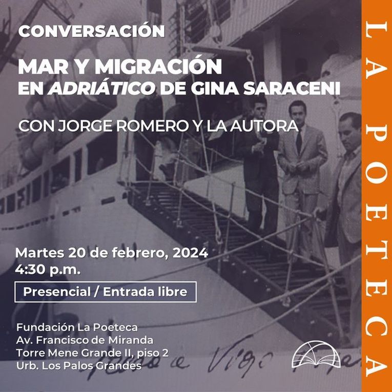 Gina Saraceni y Jorge Romero: conversación “Mar y migración en ‘Adriático’”