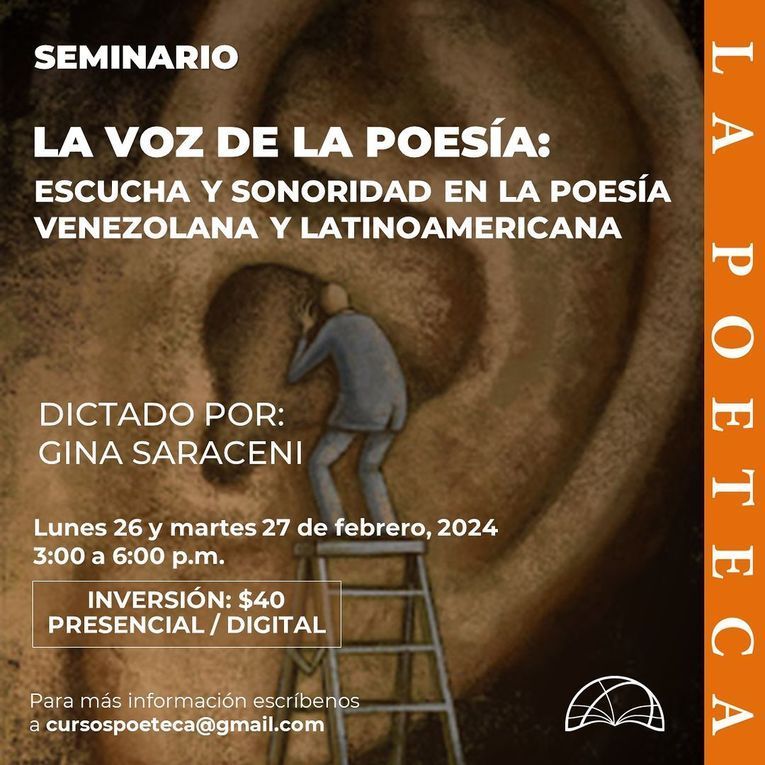 Gina Saraceni: seminario “La voz de la poesía: escucha y sonoridad en la poesía venezolana y latinoamericana”