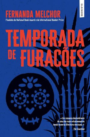 “Temporada de furaçoes”, de Fernanda Melchor