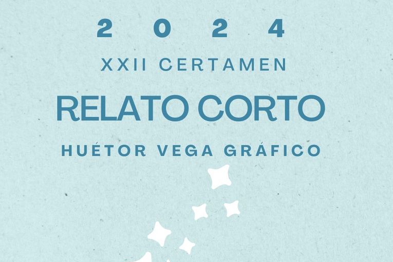 XXII Certamen de Relato Corto “Huétor Vega Gráfico”