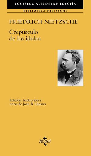 “Crepúsculo de los ídolos”, de Friedrich Nietzsche