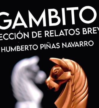 “Gambito”, de Humberto Piñas Navarro