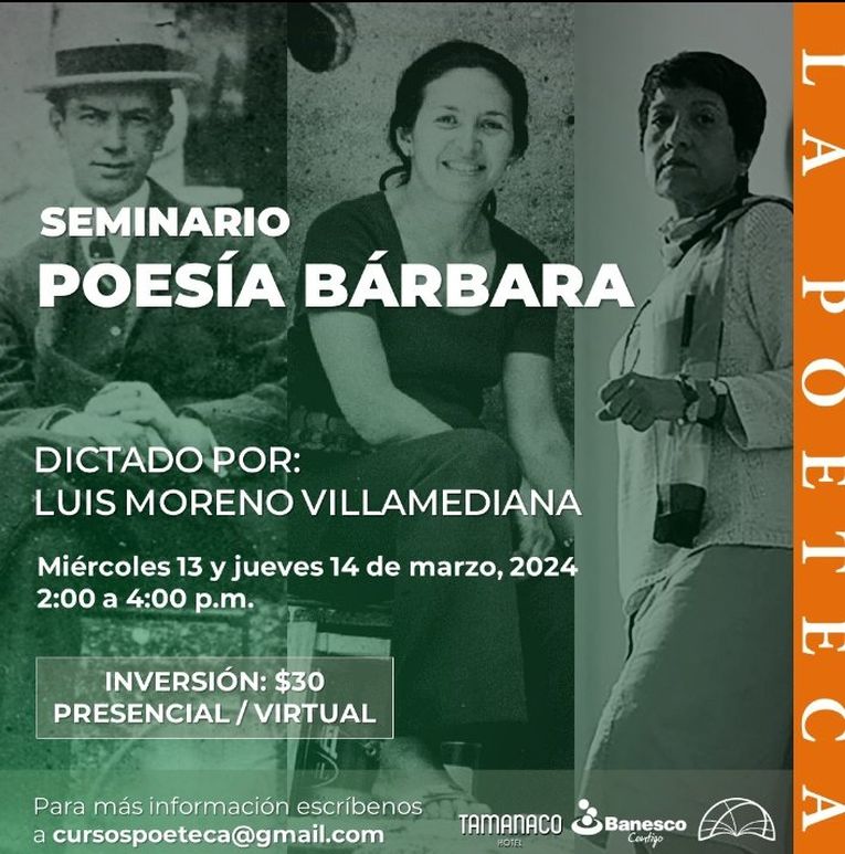 Seminario “Poesía bárbara”, a cargo de Luis Moreno Villamediana