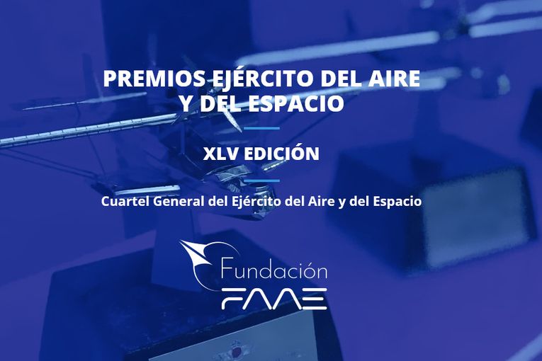 XLV Premios Ejército del Aire y del Espacio 2024