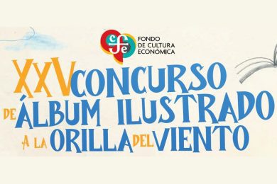 XXV Concurso de Álbum Ilustrado A la Orilla del Viento