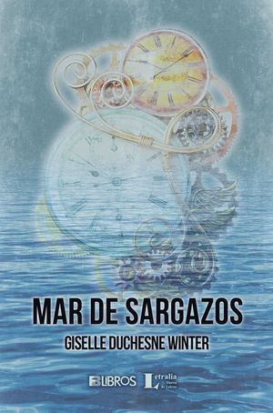 “Mar de sargazos”, de Giselle Duchesne Winter