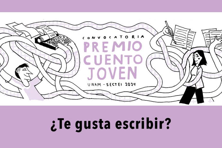 Premio de Cuento Joven Unam-Sectei 2024