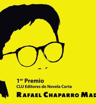 1r Premio CLU Editores de Novela Corta “Rafael Chaparro Madiedo”