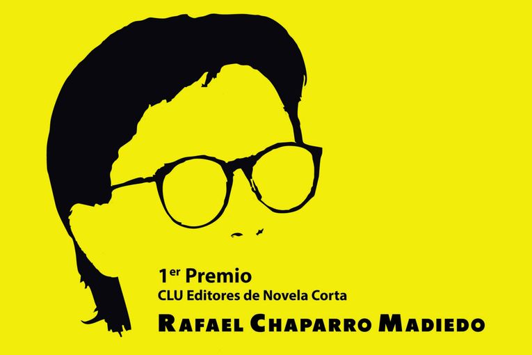 1r Premio CLU Editores de Novela Corta “Rafael Chaparro Madiedo”