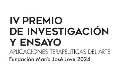 IV Premio de Investigación y Ensayo sobre Aplicaciones Terapéuticas del Arte FMJJ