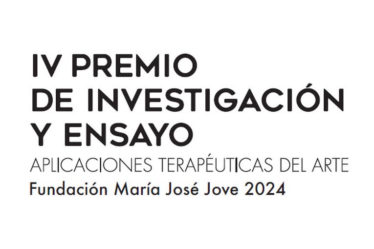 IV Premio de Investigación y Ensayo sobre Aplicaciones Terapéuticas del Arte FMJJ