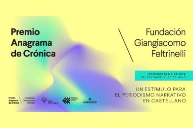 5º Premio Anagrama de Crónica/Fundación Giangiacomo Feltrinelli