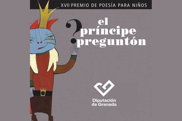 XVII Premio de Poesía para Niños El Príncipe Preguntón