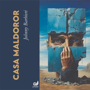 “Casa Maldoror”, de Johnny Barbieri