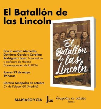 “El Batallón de las Lincoln”, de Mercedes Gutiérrez García