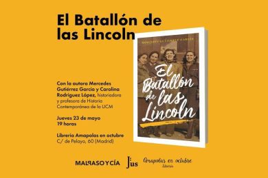 “El Batallón de las Lincoln”, de Mercedes Gutiérrez García