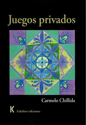 “Juegos privados”, de Carmelo Chillida