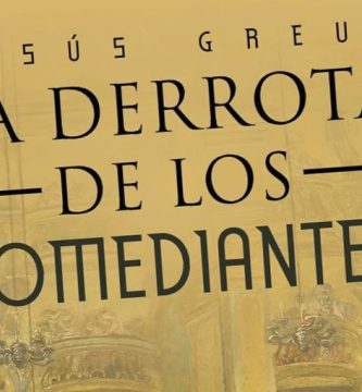 “La derrota de los comediantes”, de Jesús Greus