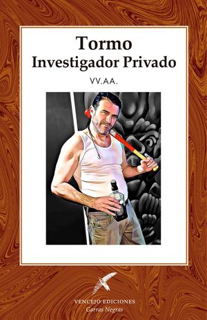 “Tormo, investigador privado”, de varios autores
