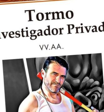 “Tormo, investigador privado”, de varios autores