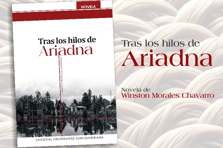 “Tras los hilos de Ariadna”, de Winston Morales Chavarro