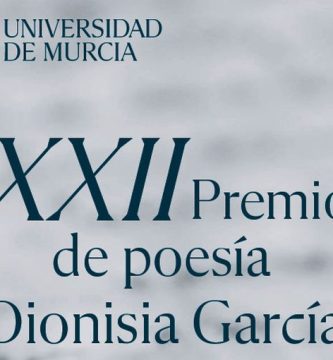 XXII Premio de Poesía Dionisia García-Universidad de Murcia
